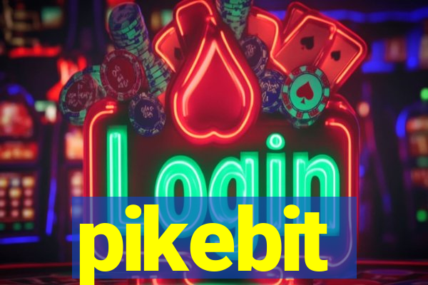 pikebit