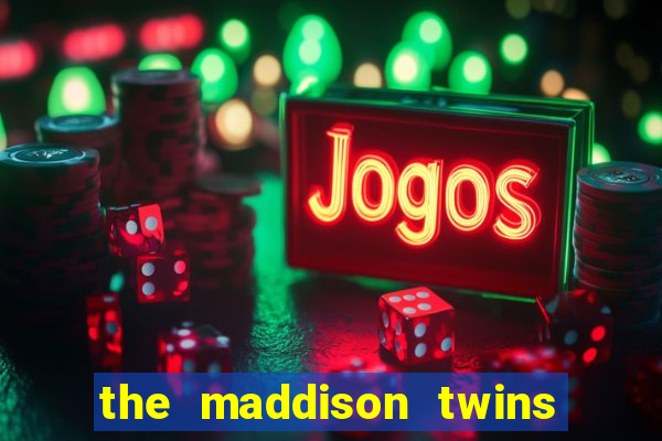 the maddison twins onlyfans free