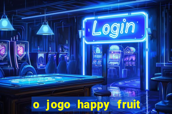 o jogo happy fruit fusion paga mesmo