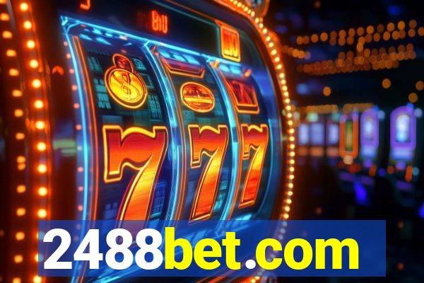 2488bet.com