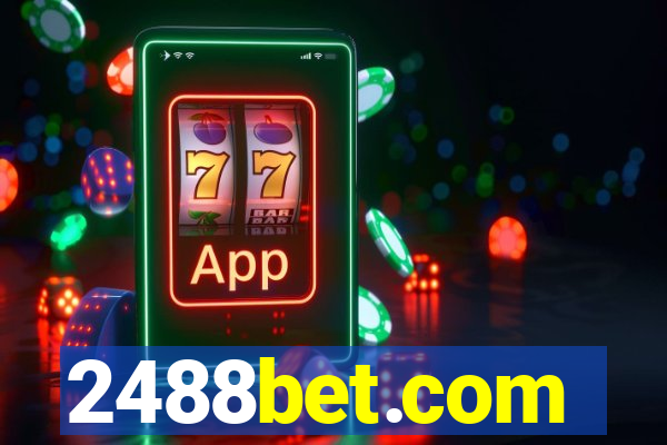 2488bet.com