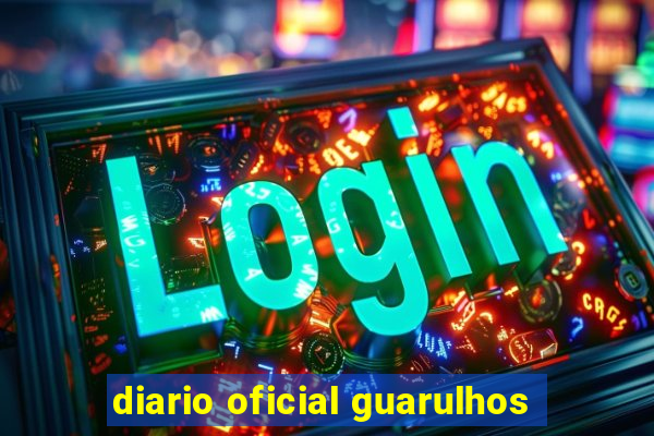 diario oficial guarulhos