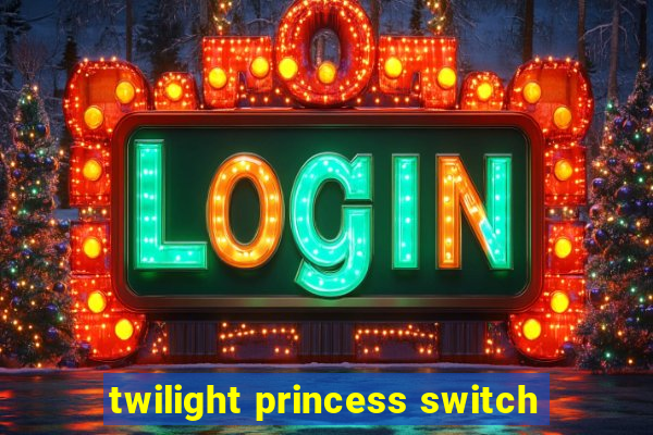 twilight princess switch