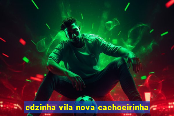 cdzinha vila nova cachoeirinha