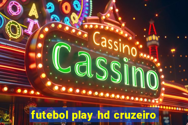 futebol play hd cruzeiro