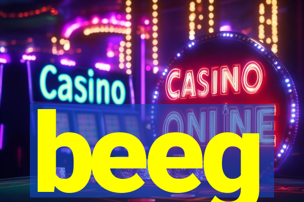 beeg