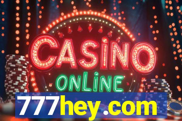 777hey.com