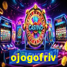 ojogofriv