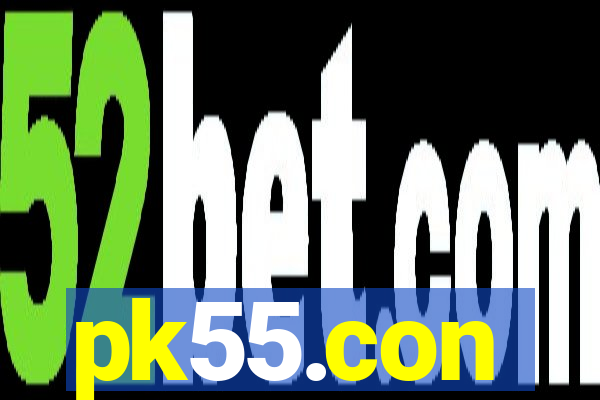 pk55.con