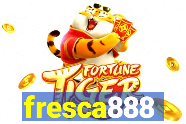 fresca888