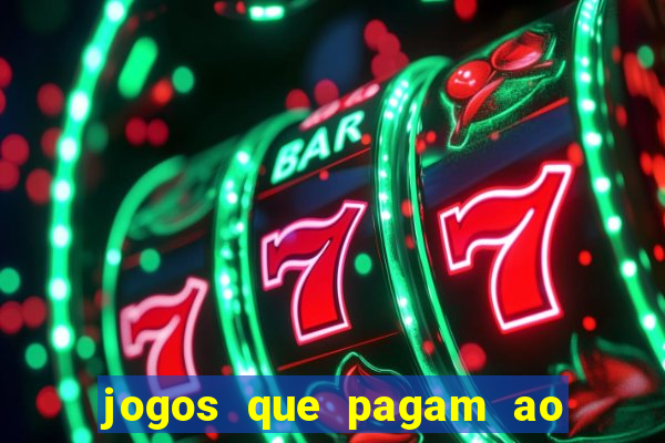 jogos que pagam ao se cadastrar