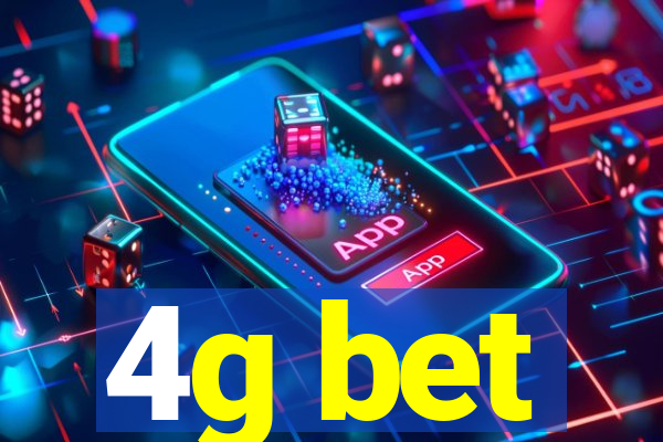 4g bet