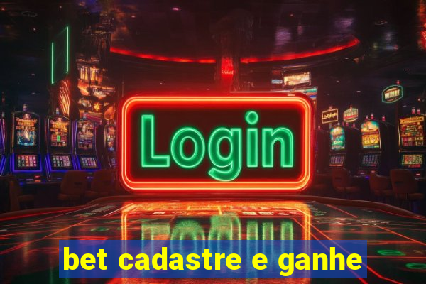 bet cadastre e ganhe