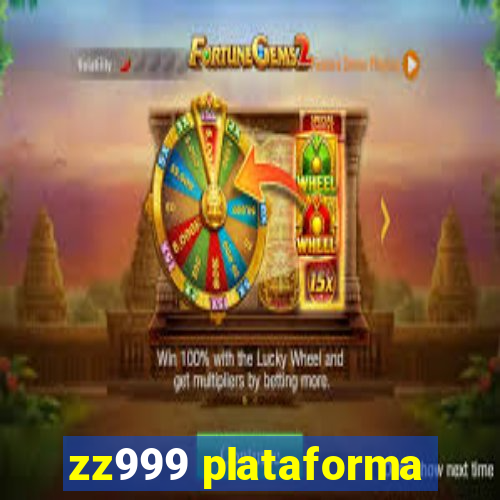 zz999 plataforma