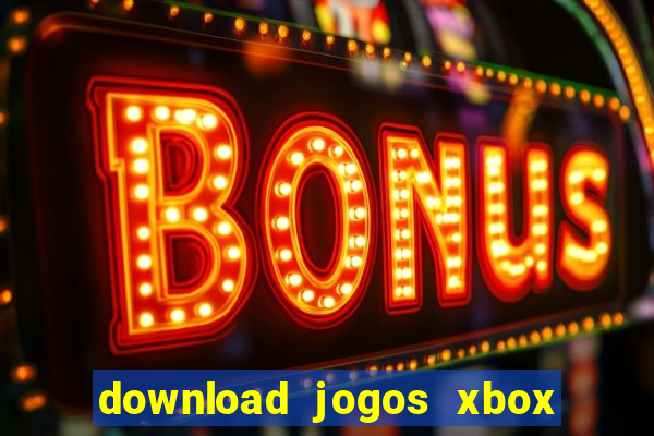 download jogos xbox 360 utorrent