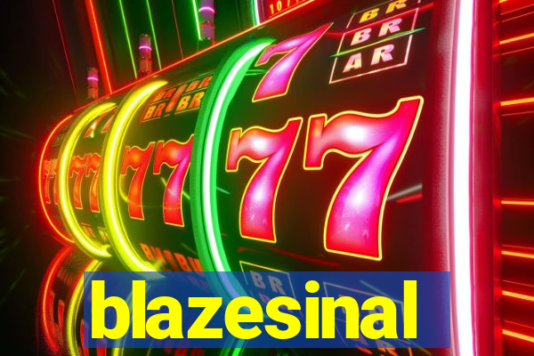 blazesinal