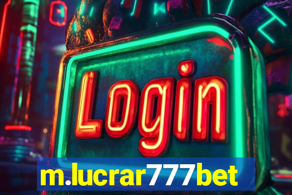 m.lucrar777bet
