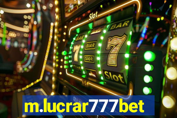 m.lucrar777bet