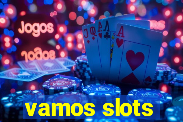 vamos slots