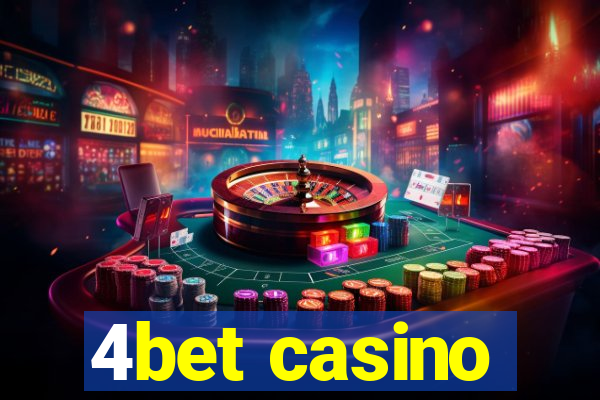 4bet casino