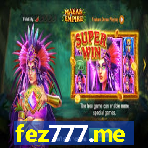 fez777.me