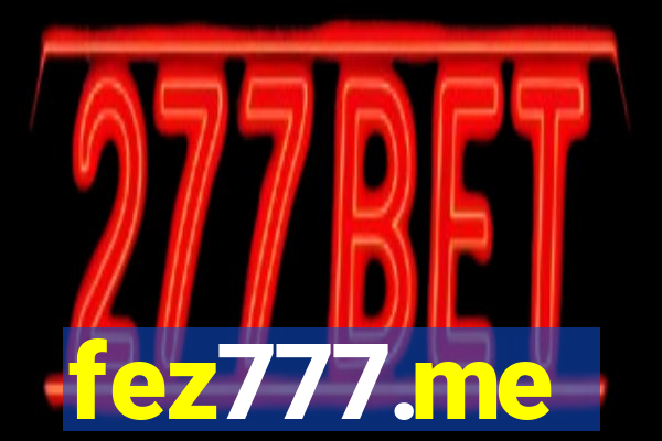 fez777.me