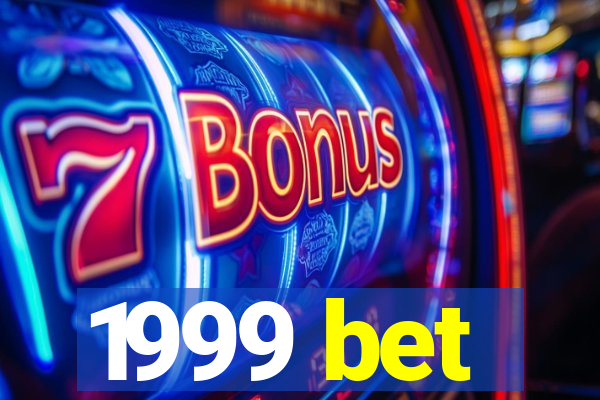 1999 bet