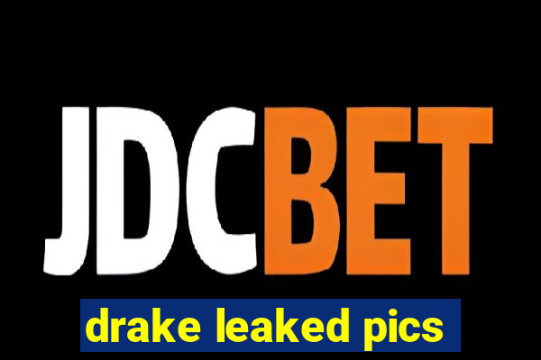 drake leaked pics