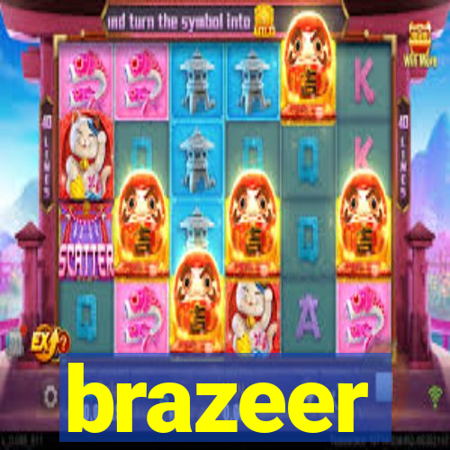 brazeer