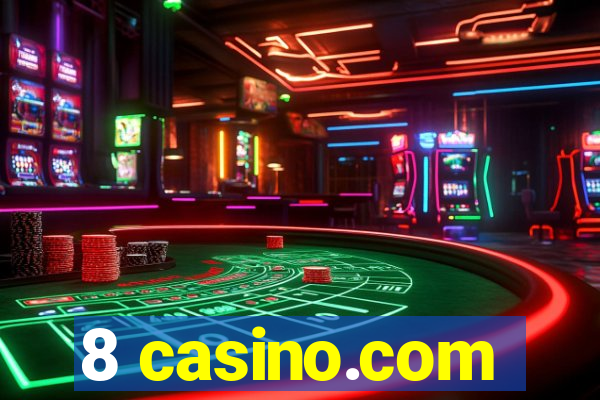 8 casino.com