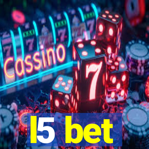 l5 bet