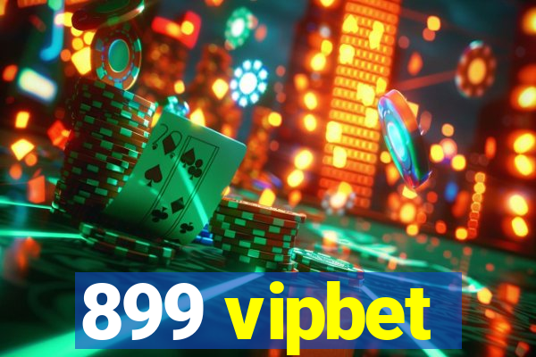 899 vipbet