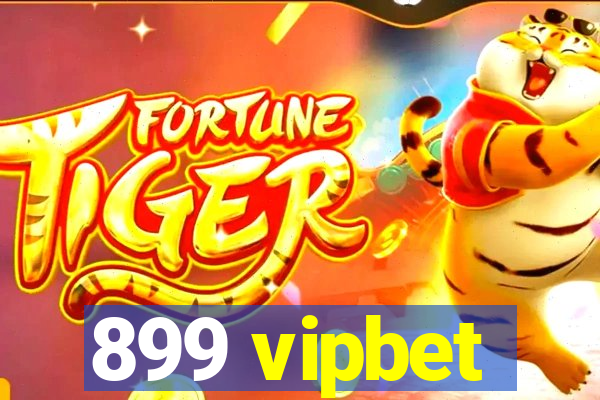 899 vipbet