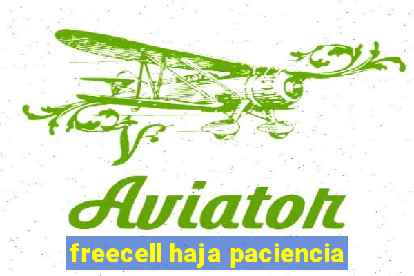 freecell haja paciencia