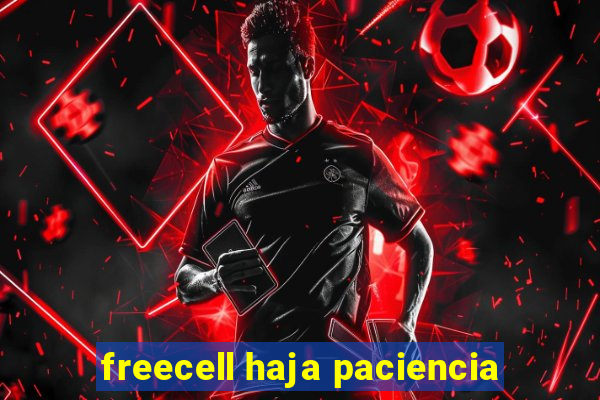 freecell haja paciencia