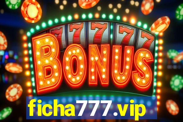 ficha777.vip