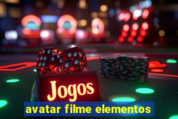 avatar filme elementos