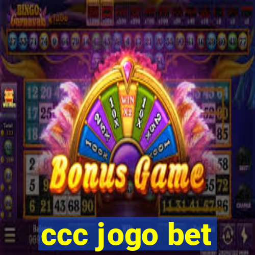 ccc jogo bet