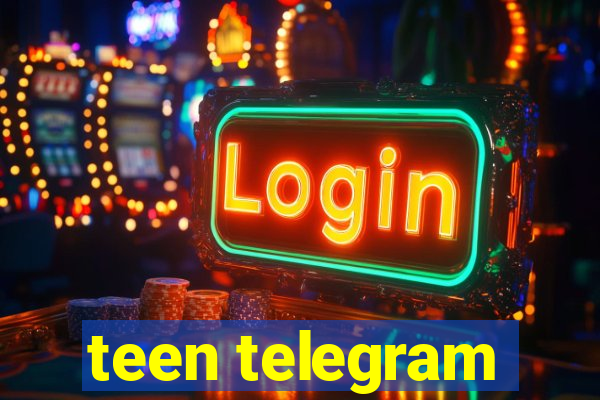 teen telegram