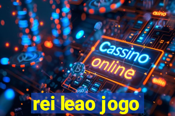 rei leao jogo