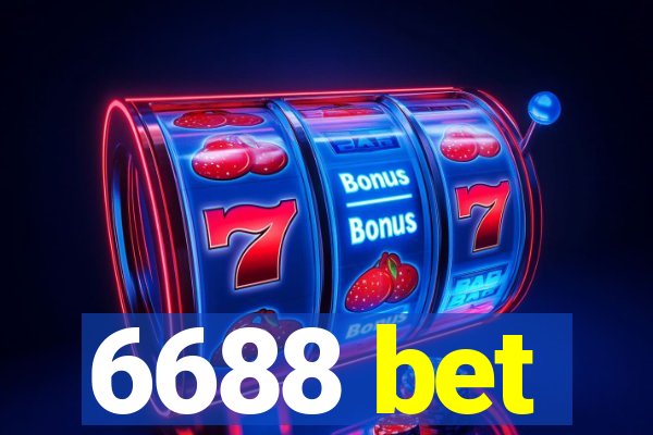 6688 bet