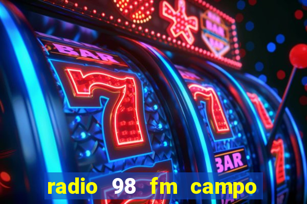 radio 98 fm campo formoso bahia