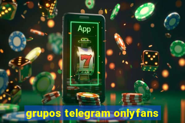 grupos telegram onlyfans