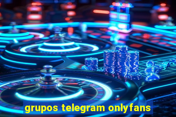 grupos telegram onlyfans
