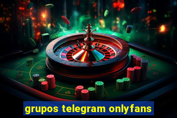 grupos telegram onlyfans