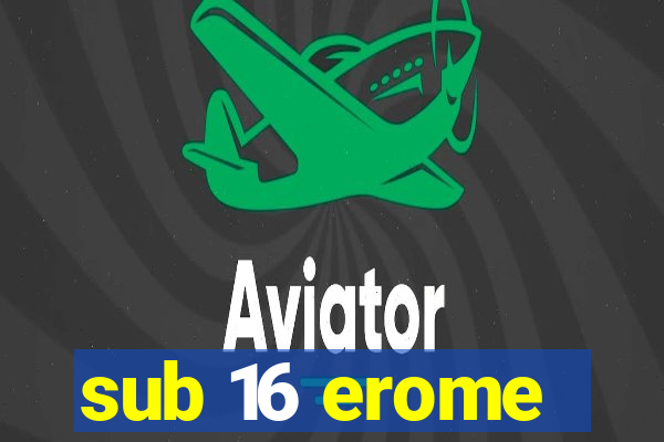 sub 16 erome