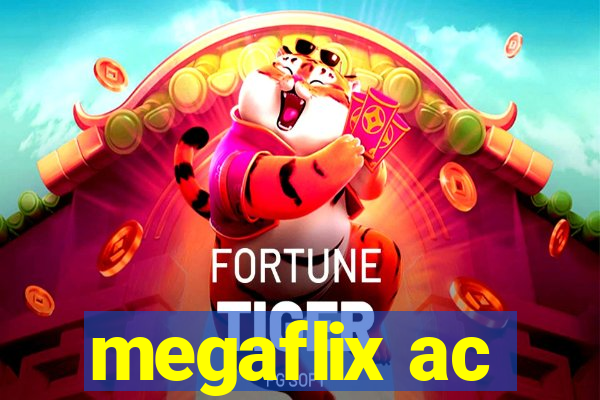 megaflix ac