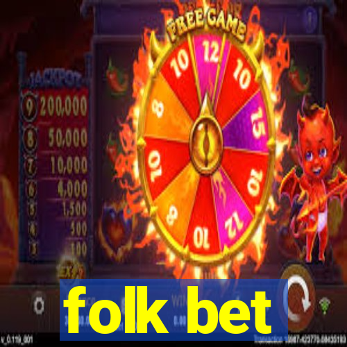 folk bet