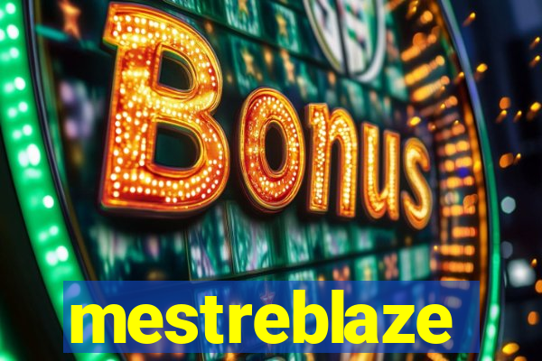 mestreblaze