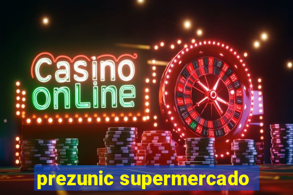 prezunic supermercado